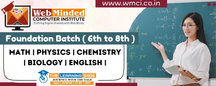 Course - Foundation Batch ( 6th To 8th )